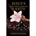 Jesus's Last Forty Days on Earth