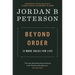Beyond Order: 12 More Rules for Life