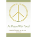 At Peace with Food