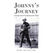 Johnny's Journey: A Greatest Generation Epic