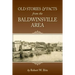 Old Stories & Facts from the Baldwinsville Area