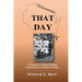 That Day: A Memoir of Eight Siblings Separated by a Broken Family