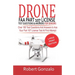 Drone FAA Part 107 License Practice Test Questions & Answers For Seniors: Over 180 Test Questions and Answers to Ace Your Part 107 License Test at Fir