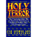HOLY TERROR - Classic Edition: The Fundamentalist War on America's Freedoms in Religion, Politics, and Our Private Lives