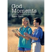 God Moments