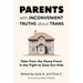 Parents with Inconvenient Truths about Trans: Tales from the Home Front in the Fight to Save Our Kids