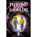 Mariko Between Worlds