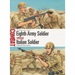 Eighth Army Soldier Vs Italian Soldier: El Alamein 1942
