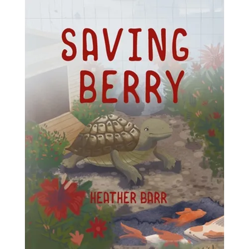 Saving Berry - Paperback