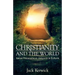 Christianity and the World: Essays Philosophical, Historical and Cultural
