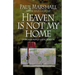 Heaven is Not My Home: Learning to Live in God's Creation