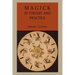 Magick in Theory and Practice
