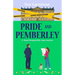 Pride and Pemberley: A Novel Inspired by Jane Austen