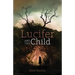 Lucifer and the Child