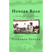 Hunger Road: a Novella of the Irish Famine