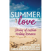 Summer Love: Stories of Lesbian Holiday Romance