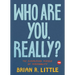 Who Are You, Really?: The Surprising Puzzle of Personality