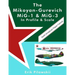 The Mikoyan-Gurevich MiG-1 & MiG-3 In Profile & Scale