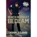 Beach Blanket Bedlam: Volume Two in the Service with a Sneer Chronicles