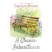 A Chance Inheritance