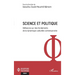 Science et politique: Réflexions sur des fondements de la dynamique culturelle contemporaine