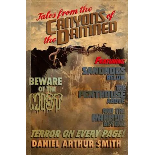 Tales from the Canyons of the Damned: No. 1