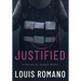 Justified: A Detective Vic Gonnella Thriller