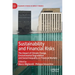 Sustainability and Financial Risks: The Impact of Climate Change, Environmental Degradation and Social Inequality on Financial Markets