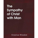 The Sympathy of Christ with Man