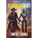 Blanchland Blues: A Sci-fi Adventure