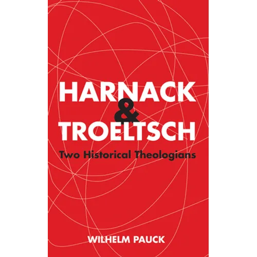 Harnack and Troeltsch
