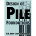 Design of Pile Foundations