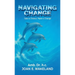Navigating Change, Take a Chance Make a Change
