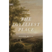 The Loveliest Place: The Beauty and Glory of the Church