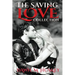 The Saving Love Collection