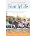 A Catechism for Family Life: Insights from Catholic Teaching on Love, Marriage, Sex, and Parenting