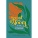 Beyond the Bloom: Life Lessons from the Misadventures of a Beginner Gardener