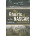The Ghosts of NASCAR: The Harlan Boys and the First Daytona 500