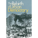 The Rebirth of Urban Democracy