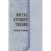 Social Entropy Theory