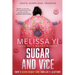 Sugar and Vice: Hope's Seven Deadly Sins Thriller 2: Gluttony. Death. Dumplings. Dragons.