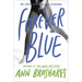 Forever in Blue: The Fourth Summer of the Sisterhood