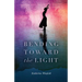 Bending Toward the Light
