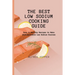 The Best Low Sodium Cooking Guide: Easy & Healthy Recipes to Make Unforgettable Low Sodium Courses