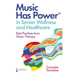 Music Has Power(r) in Senior Wellness and Healthcare: Best Practices from Music Therapy
