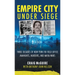 Empire City Under Siege: Three Decades of New York FBI Field Office Manhunts, Murders, and Mafia Wars