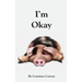 I'm Okay