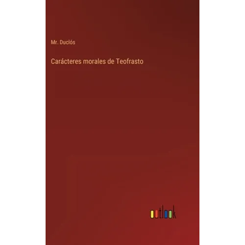 Carácteres morales de Teofrasto