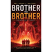 Brother to Brother: The Miracle of Family