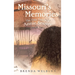 Missouri's Memories: Book Two in the Time Travels of Annie Sesstry